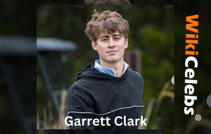 Garrett Clark Height, Weight, Net Worth, Age, Birthday, Wikipedia, Who, Nationality, Biography