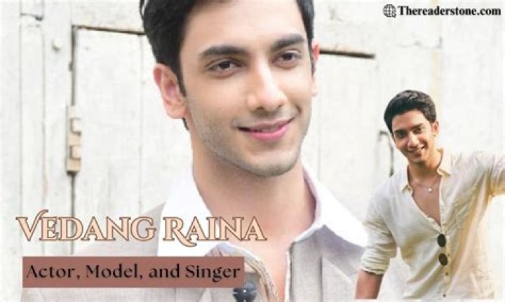 
Vedang Raina Height, Weight, Net Worth, Age, Birthday, Wikipedia, Who, Nationality, Biography 
